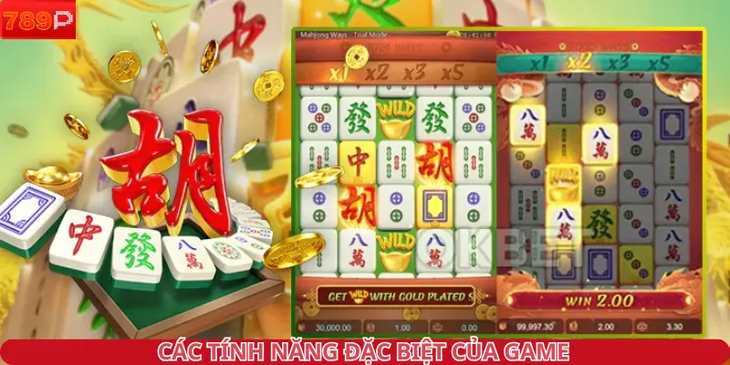 Các tính năng đặc biệt của game