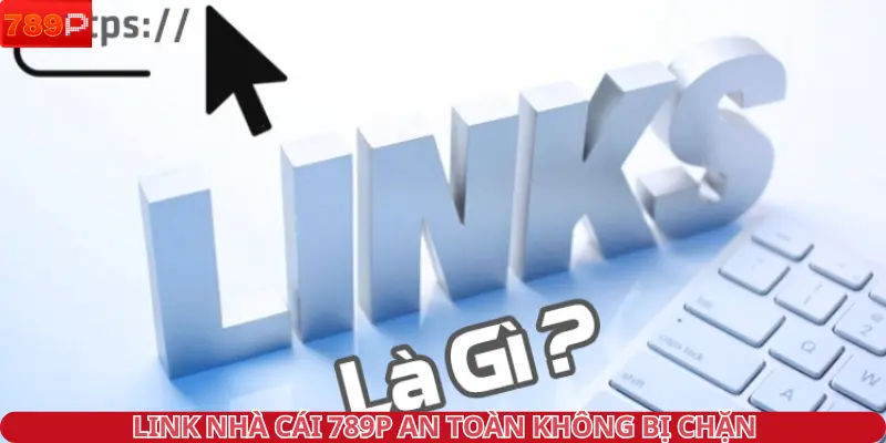Đường dẫn truy cập nhà cái 789P an toàn không bị chặn