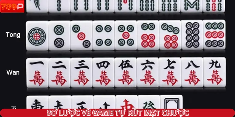 Sơ lược về game Tự rút mạt chược